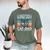 Cat Dad I Never Dreamed I'd Grow Up To Be Super Sexy Cat Dad Men's Comfort Colors T-Shirt Moss