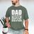Dad The Man Who Has Everything But Hair Father's Day Men's Comfort Colors T-Shirt Moss