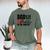 Dad In The Streets Daddy In The Sheets Men's Comfort Colors T-Shirt Moss
