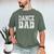 Distressed Dance Dad Ballet Great For Men T-Shirt Men's Comfort Colors T-Shirt Moss
