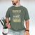 Men Women Please Be Patient With Me I'm From The 1900s Men's Comfort Colors T-Shirt Moss Men Women Please Be Patient With Me I'm From The 1900s Men's Comfort Colors T-Shirt Moss