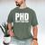 PHD Pretty Huge Debt Doctoral Degree PHD Graduation Men's Comfort Colors T-Shirt Moss