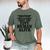 Today's Mission Keep Tiny Human Alive Father's Day Dad Men's Comfort Colors T-Shirt Moss