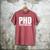 PHD Pretty Huge Debt Doctoral Degree PHD Graduation Men's Comfort Colors T-Shirt Crimson