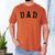 Dad Classic Bold Font Birthday Dad Men's Comfort Colors T-Shirt Yam