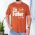 The Father New Daddy Expecting Baby T-Shirt Men's Comfort Colors T-Shirt Yam