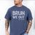 Bruh We Out Last Day Of School Boy Girl 5th Grade Graduation Men's Comfort Colors T-Shirt Blue Jean