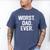 Dad Shirt – Worst Dad Ever Joke Tee Men's Comfort Colors T-Shirt Blue Jean