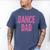 Dance Dad Pink Matching Parents Men's Comfort Colors T-Shirt Blue Jean