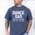 Dance Dad Proud Dancer Dancing Father Men Men's Comfort Colors T-Shirt Blue Jean