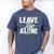 Leave Me Alone I Introvert Men's Comfort Colors T-Shirt Blue Jean