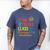 I Love You All Class Dismissed Teacher School Graduation Men Women Girls Kids Men's Comfort Colors T-Shirt Blue Jean