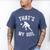 That's My Girl Volleyball Dad Of A Volleyball Player Father Men's Comfort Colors T-Shirt Blue Jean