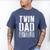 Twin Dad Shirt Men Dad Of Twins Fathers Day Men's Comfort Colors T-Shirt Blue Jean Twin Dad Shirt Men Dad Of Twins Fathers Day Men's Comfort Colors T-Shirt Blue Jean