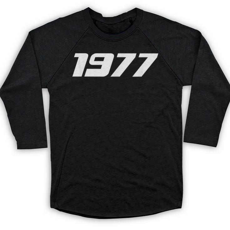 1977 Printed For 70's Birthdays Events Graduations T-Shirt Baseball Raglan Shirt