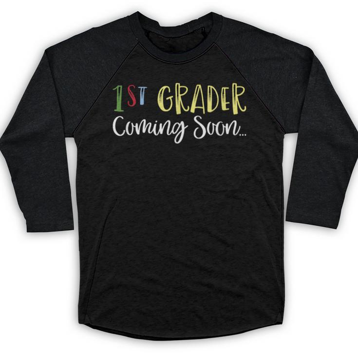 1st Grader Coming Soon Kindergarten Graduation Baseball Raglan Shirt