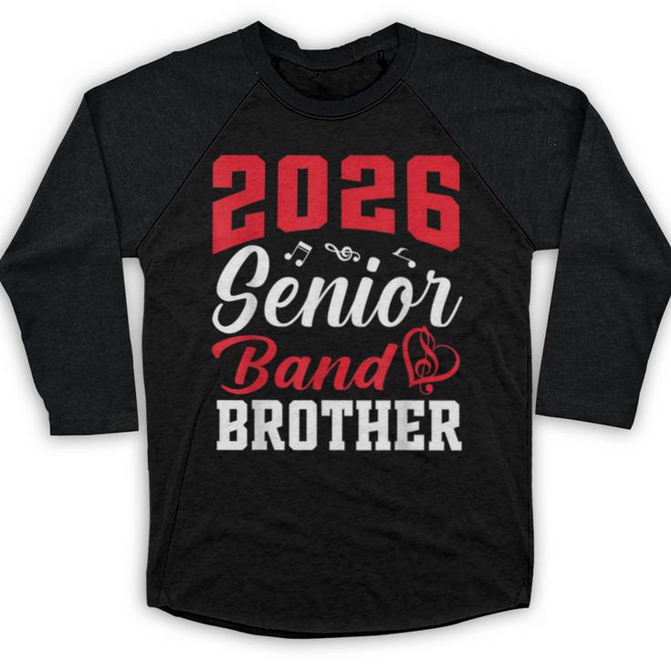 2026 Senior Band Brother Class Of 2026 Parent Graduation Baseball Raglan Shirt