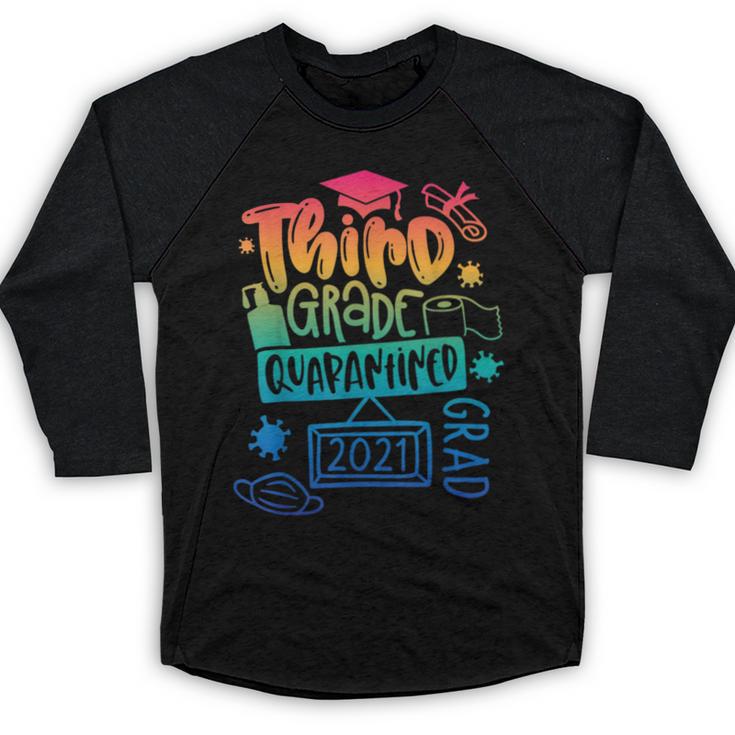3rd Grade 2021 Graduate Quarantine Third Grade Graduation Baseball Raglan Shirt
