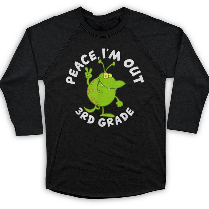 3rd Grade Graduation Promotion Peace I'm Out Last Day Baseball Raglan Shirt