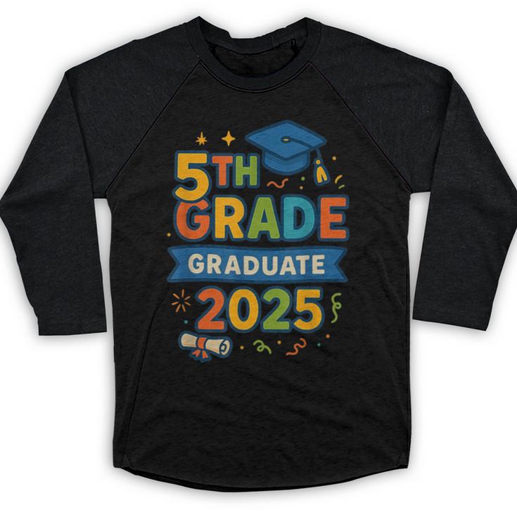 5th Grade Graduation 2025 Graphic – Class Of 2025 Theme Baseball Raglan Shirt