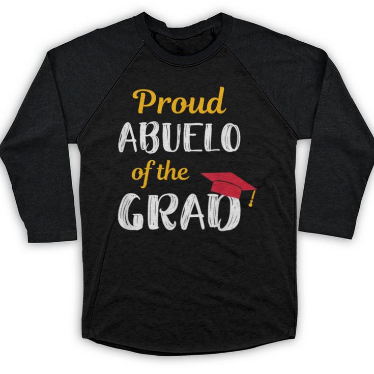 Abuelo Of Graduate Shirt Proud Grandpa Graduation Tee Baseball Raglan Shirt