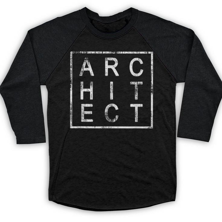 Architect Graduation Men & Women Architects Square Baseball Raglan Shirt