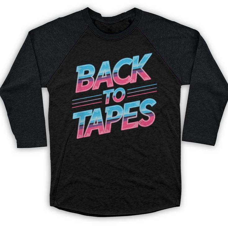 Back To Tapes Retro Cassette Mixtape 80s Nostalgia Baseball Raglan Shirt