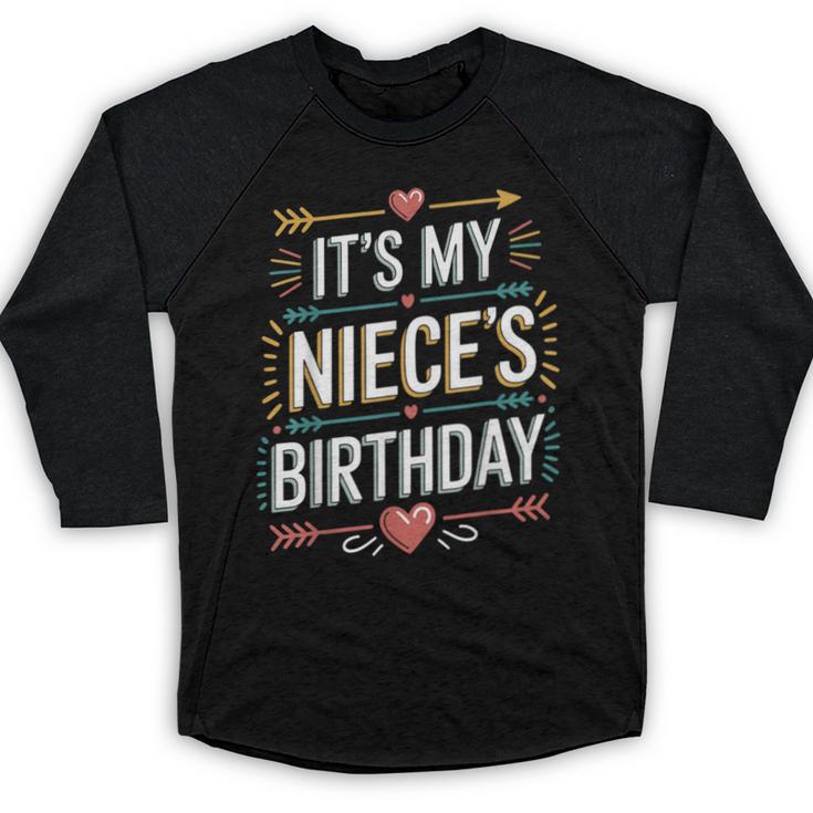 Boho Nostalgia It's My Niece's Birthday Women Kids Baseball Raglan Shirt
