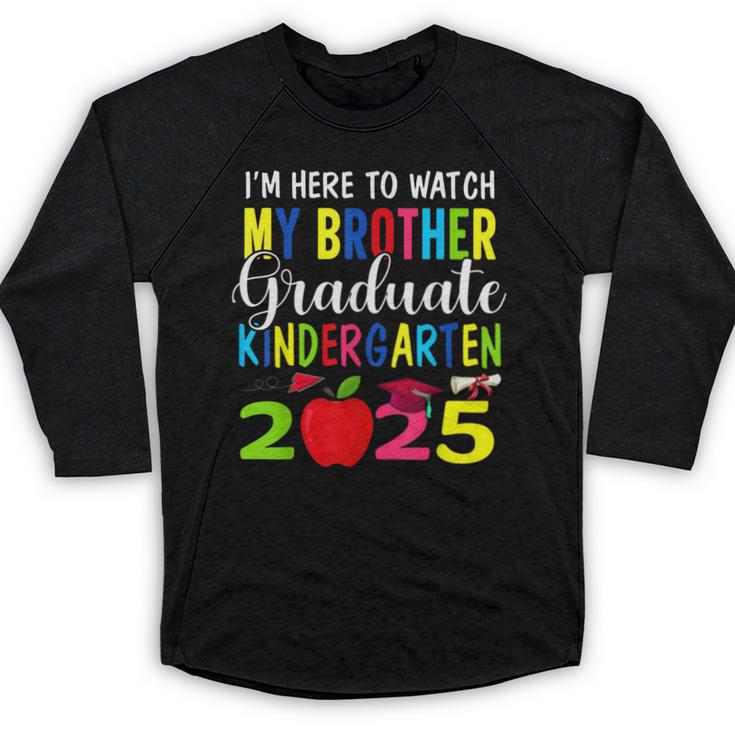My Brother Graduated Kindergarten Class Of 2025 Graduation Baseball Raglan Shirt