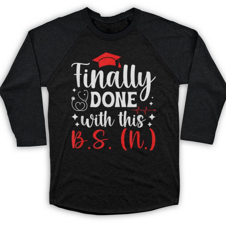 BSN Bachelor Of Science In Nursing Graduation Baseball Raglan Shirt