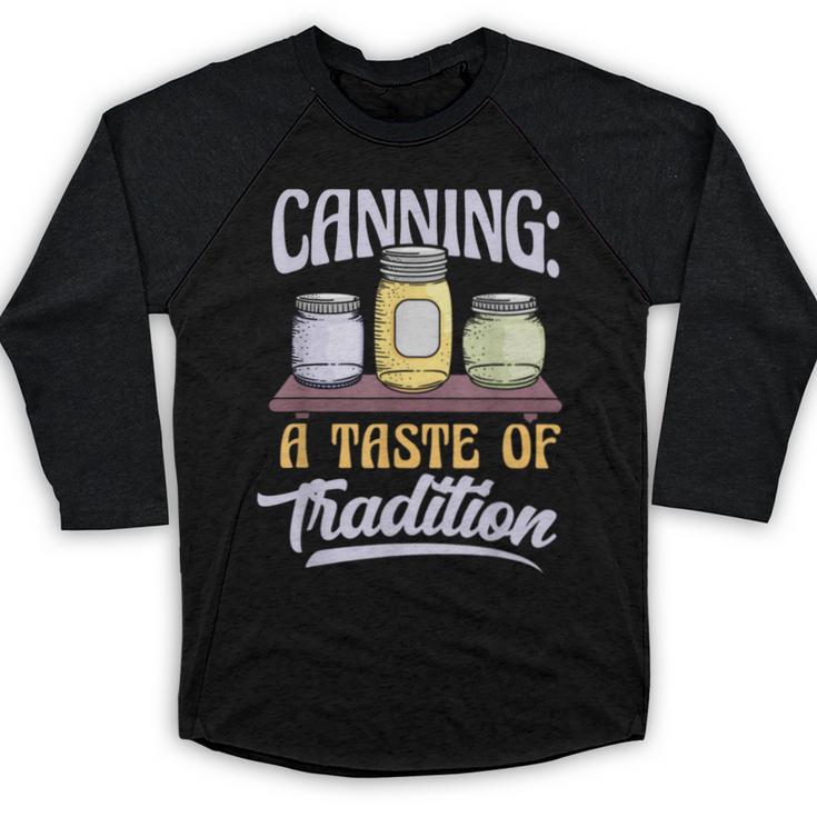 Canning A Taste Of Tradition Nostalgia Craft Baseball Raglan Shirt