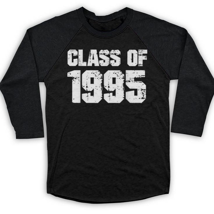 Class Of 1995 High School College Graduation Reunion T-Shirt Baseball Raglan Shirt