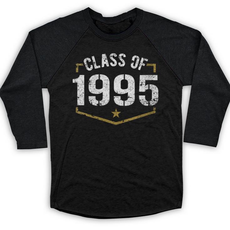 Class Of 1995 School Reunion Graduation Vintage Style Baseball Raglan Shirt