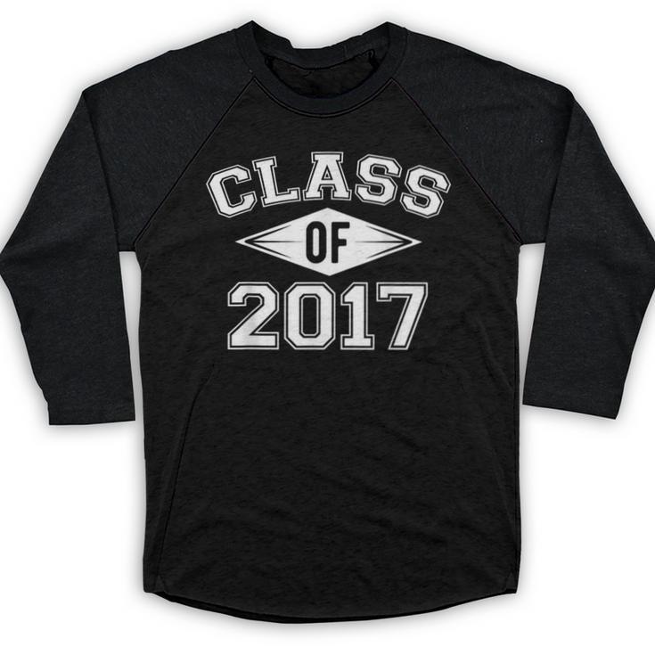 Class Of 2017 Graduation Shirt Senior For Graduates Baseball Raglan Shirt