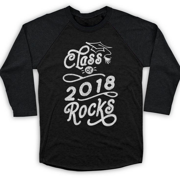 Class Of 2018 Rocks Seniors Graduation 2018 Baseball Raglan Shirt