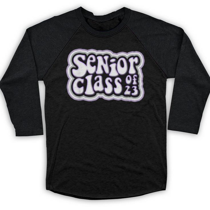Class Of 2023 Senior Back To School Graduation Baseball Raglan Shirt