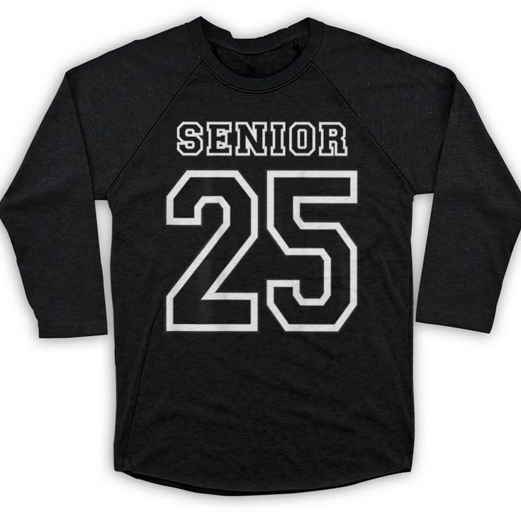 Class Of 2025 High School Senior 25 On Back Graduation Baseball Raglan Shirt