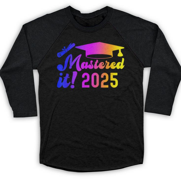 Class Of 2025 Mastered It College Masters Degree Graduation Baseball Raglan Shirt