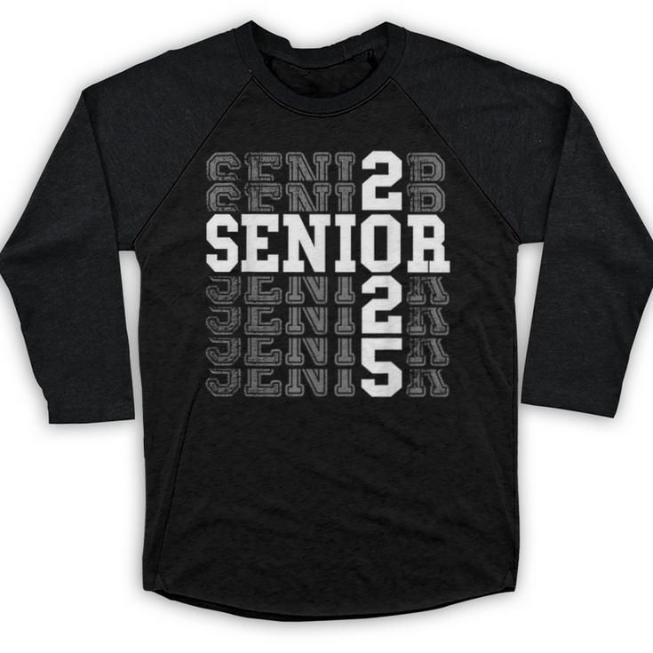 Class Of 2025 Senior 2025 Back To School 2025 Graduation 25 Baseball Raglan Shirt