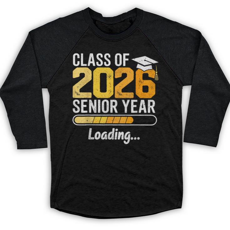 Class Of 2026 Senior Year Loading Senior 2026 Graduation Baseball Raglan Shirt