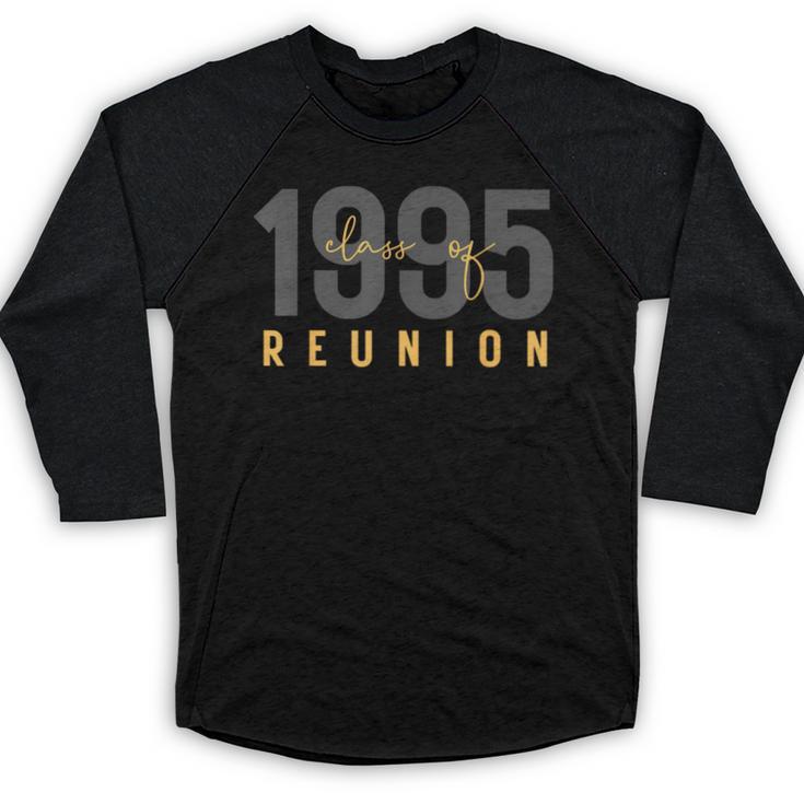 Classic Retro Vintage Class Of 1995 Reunion 30th Graduation Baseball Raglan Shirt