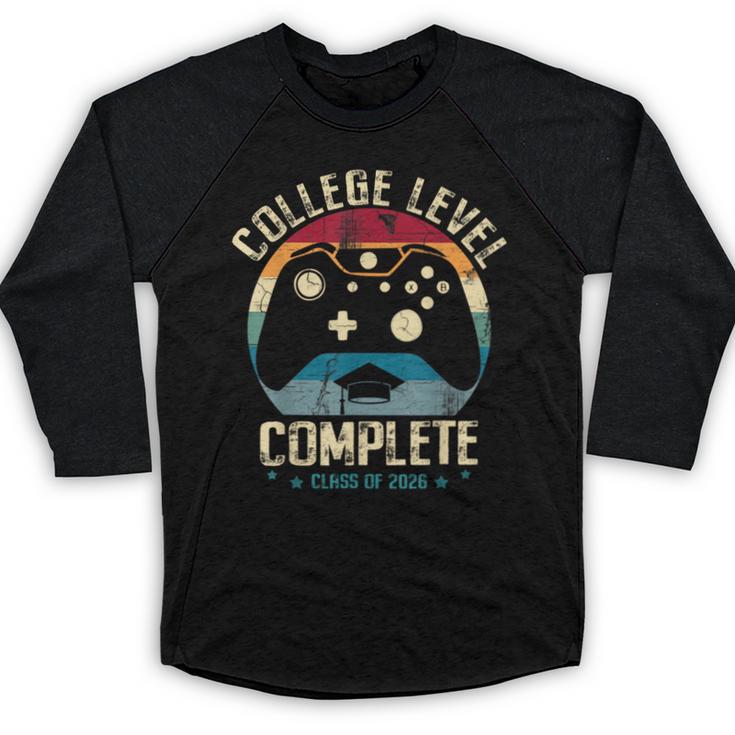 College Level Complete Class Of 2026 Gamer Graduation Grad Baseball Raglan Shirt