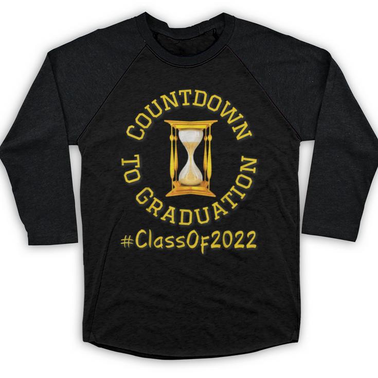Countdown To Graduation Hourglass Senior Class Of 2022 Baseball Raglan Shirt