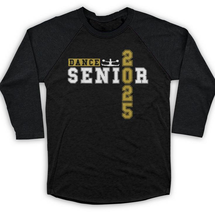Dance Senior Night Dance Senior 2025 Graduation 14 Baseball Raglan Shirt