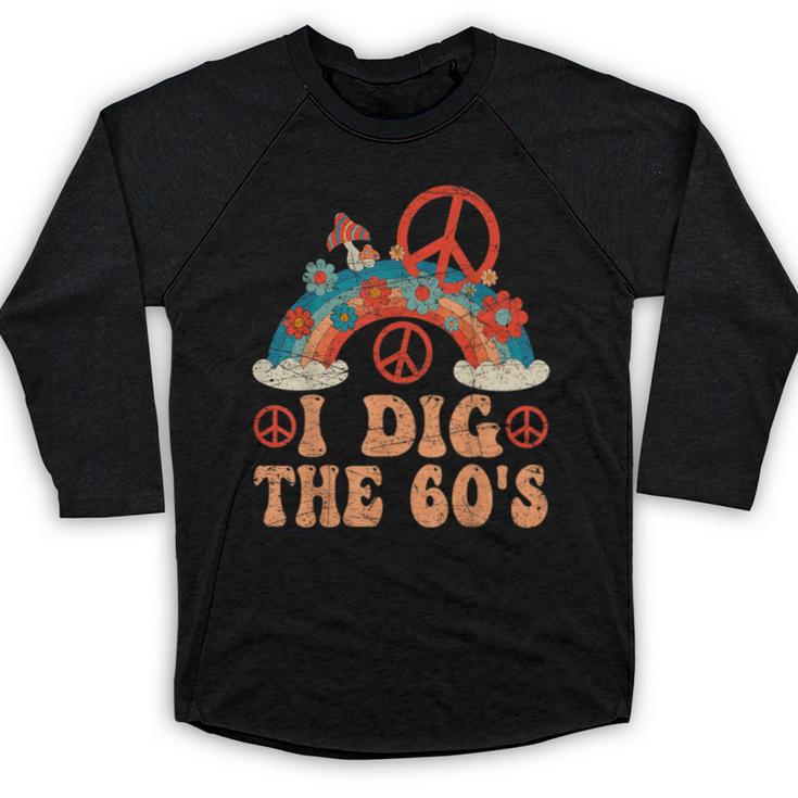 I Dig The 60s Aesthetic Nostalgia 1960's Retro 60s Party Baseball Raglan Shirt