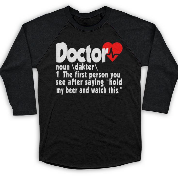 Doctor For Medical Med Student Graduation Baseball Raglan Shirt