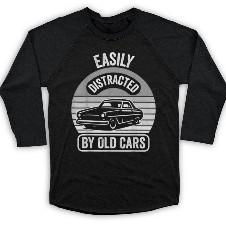 Easily Distracted By Old Cars Graphic Nostalgia Baseball Raglan Shirt