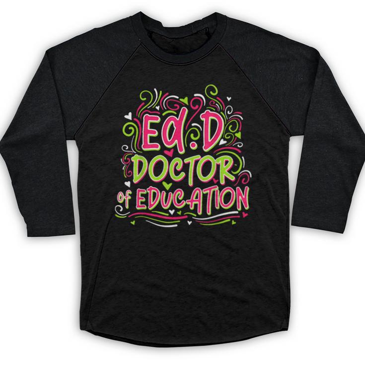 EdD Doctor Of Education For Doctor Of Education Graduation Baseball Raglan Shirt