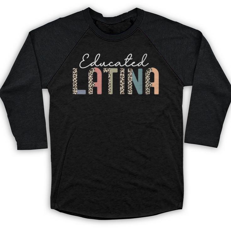Educated Latina Proud Graduate Latinas Pride Graduation Baseball Raglan Shirt
