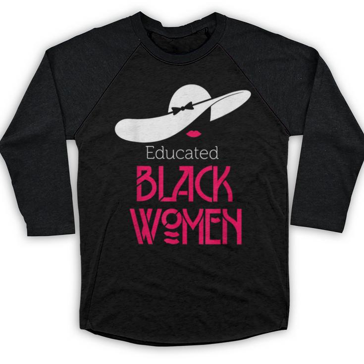 Educated Women Graduation Shirt Baseball Raglan Shirt